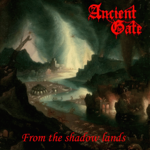 Ancient Gate : From the Shadow Lands